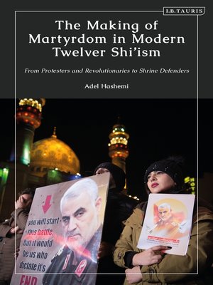cover image of The Making of Martyrdom in Modern Twelver Shi'ism